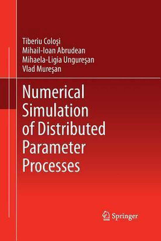 Numerical Simulation of Distributed Parameter Processes - cover