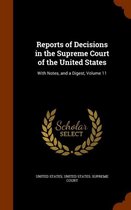 Reports of Decisions in the Supreme Court of the United States