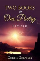 Two Books in One Poetry Revised