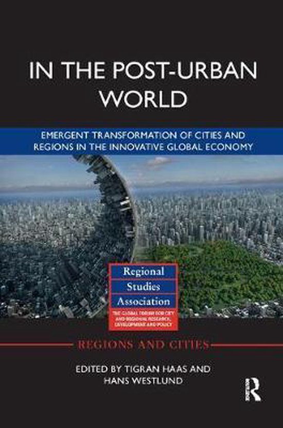 Regions and Cities- In The Post-Urban World | 9781138394155 | Boeken | bol