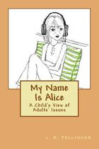 My Name Is Alice