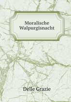 Moralische Walpurgisnacht