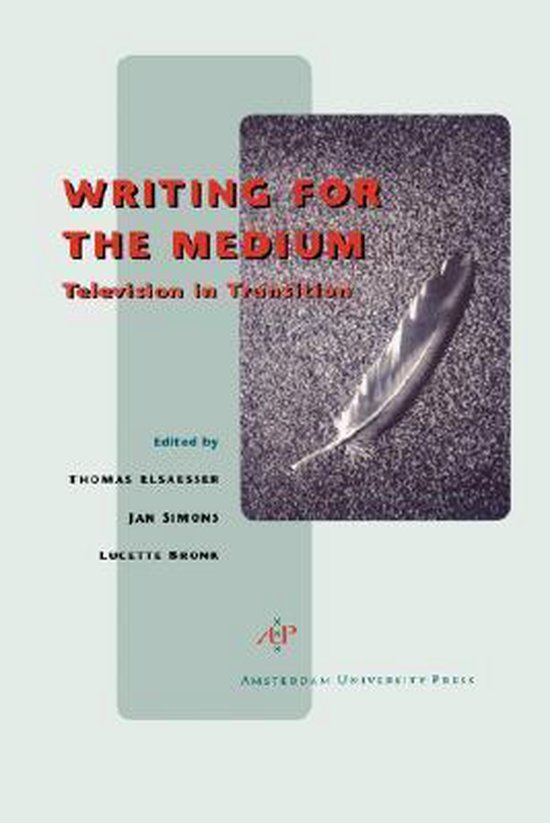 Boekomslag met de titel 'WRITING FOR THE MEDIUM' in rode letters, gevolgd door 'Television in Transition' in zwarte letters.