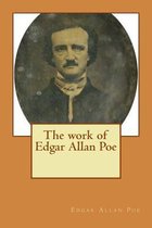 The work of Edgar Allan Poe