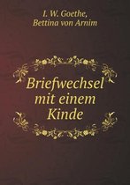 Briefwechsel mit einem Kinde