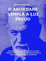 O abordare simplă a lui Freud