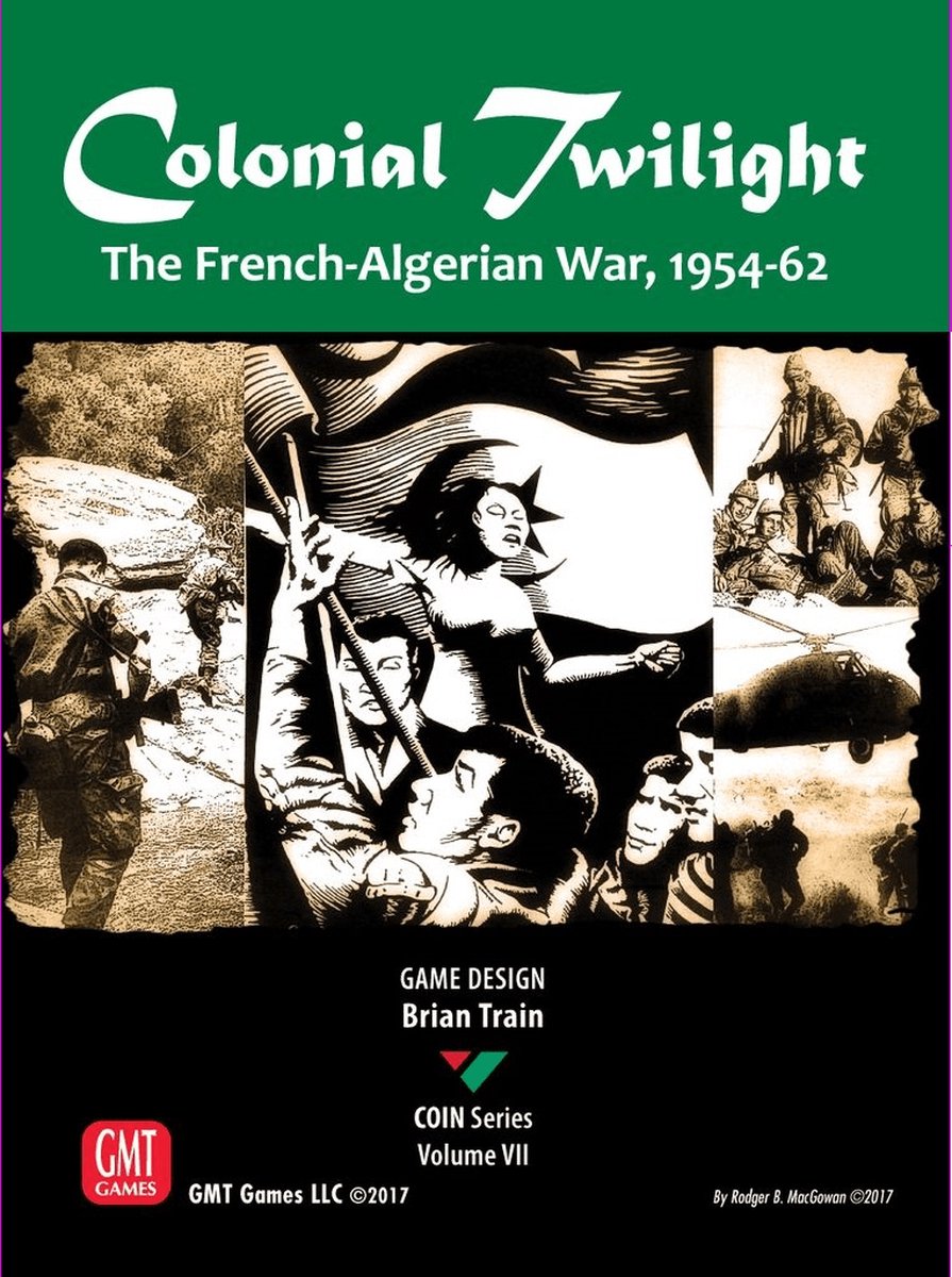 Colonial Twilight: The French-Algerian War, 1954-62