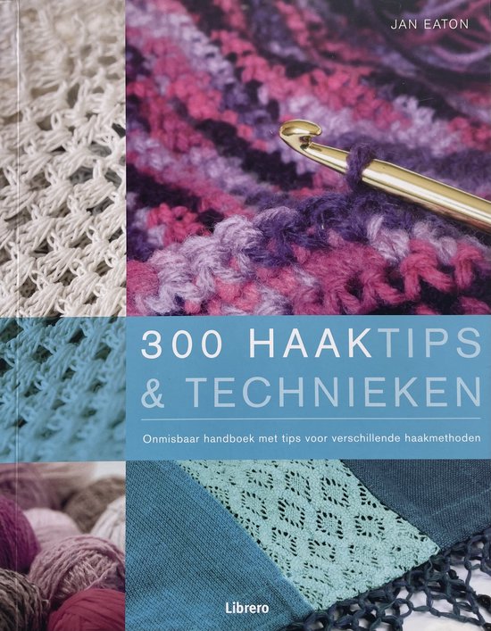 Cover van het boek '300 haaktips & technieken' van Jan Eaton