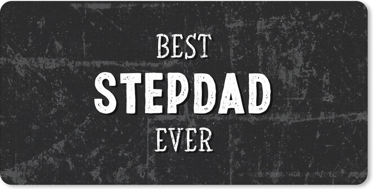 Muismat XXL 120x60 cm - Bureau onderlegger - Bureau mat Vaderdag geschenk - Stiefvader - Quote - Best stepdad ever - Spreuken - Bureaumat - Gaming mousepad xl - Bureaulegger groot - Computer deskmat