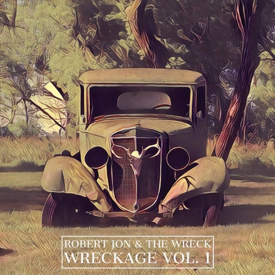 Robert Jon & The Wreck - Wreckage Vol. 1 (CD)