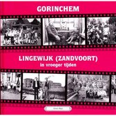 Gorinchem, Lingewijk (Zandvoort) in vroeger tijden deel 4