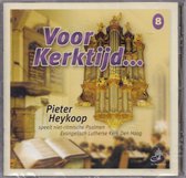 Voor Kerktijd 8 - Pieter Heykoop speelt niet-ritmische psalmen in de Evangelisch Lutherse Kerk, Den Haag