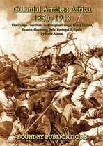 Colonial Armies: Africa 1850-1918