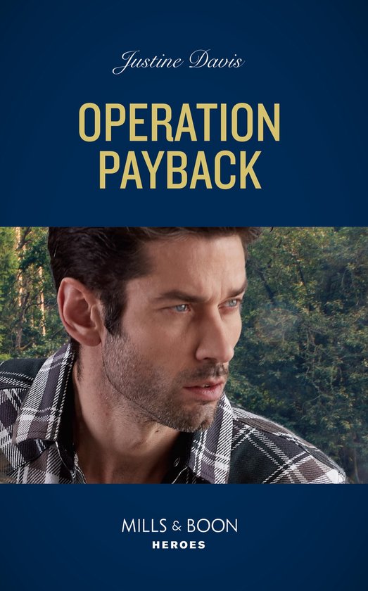 Cutter's Code 14 Operation Payback (Mills & Boon Heroes) (Cutter's