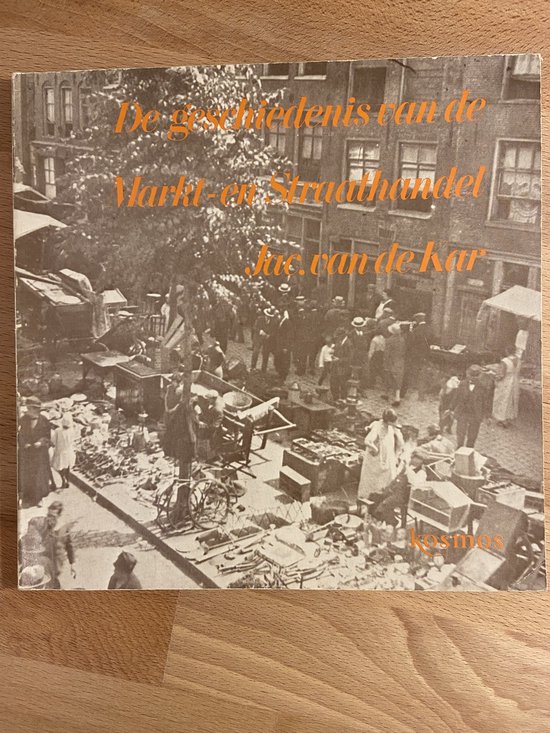 Omslag van De geschiedenis van de markt- en straathandel