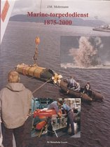 Marine-Torpedodienst 1875-2000