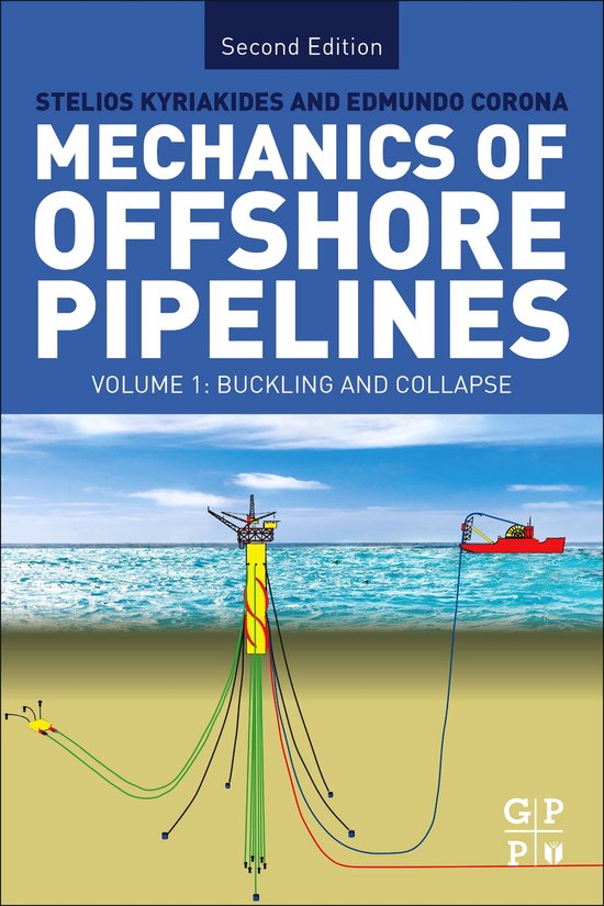 Mechanics of Offshore Pipelines: Volume I - cover