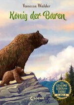 Das geheime Leben der Tiere - Wald 2 - Das geheime Leben der Tiere (Wald) - König der Bären