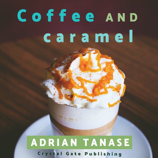 Coffee and Caramel - cover
