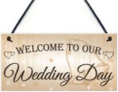Houten bord aan touw met de tekst Welcome to our Wedding - trouwen - huwelijk - bruiloft - trouwring