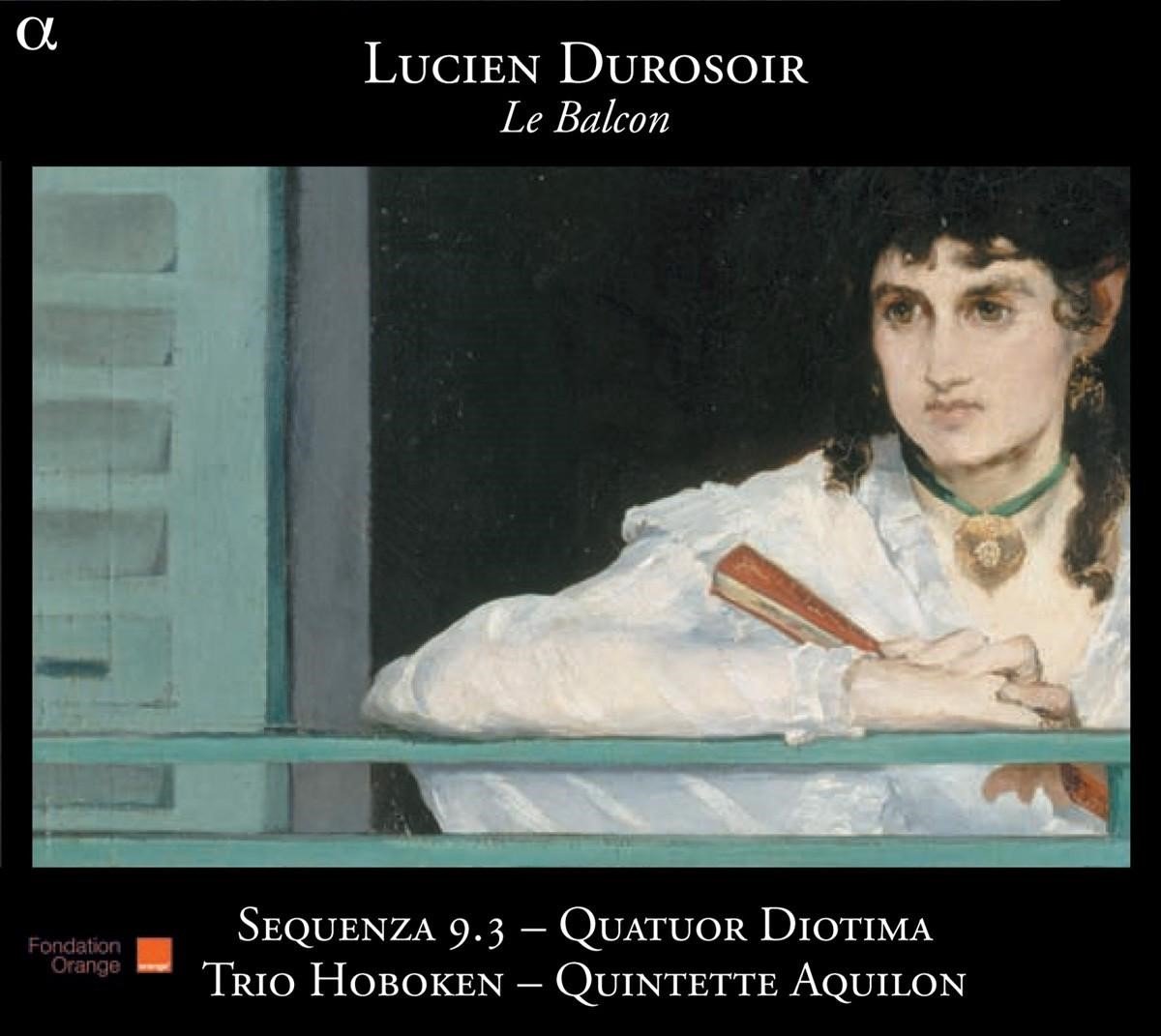Quatuor Sequenza, Yann Diotima, Trio Hoboken, Quintette Aquilon - Durosoir: Le Balcon (CD)