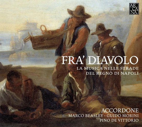 Accordone, Beasley Marco, Guido Morini, Pino De Vittorio - Fra' Diavolo (CD)