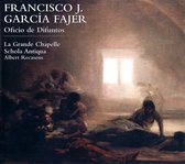 La Grande Chapelle, Schola Antiqua, Albert Recasens - Fajer: Oficio De Difuntos (CD)