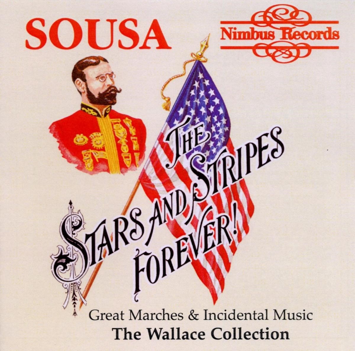 Various Artists - Sousa - The Stars And Stripes Forever (CD)