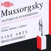 Fine Arts Brass Ensemble - Mussorgsky: Pictures At An Exhibiti (CD)