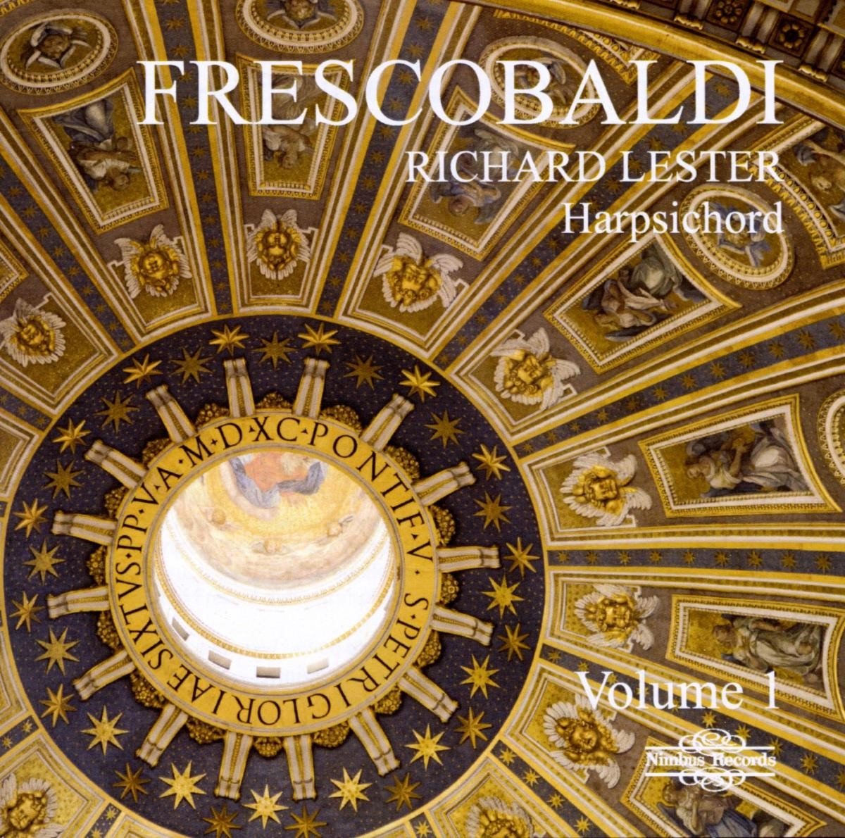Richard Lester - Frescobaldi: Harpsichord - Volume 1 (CD)