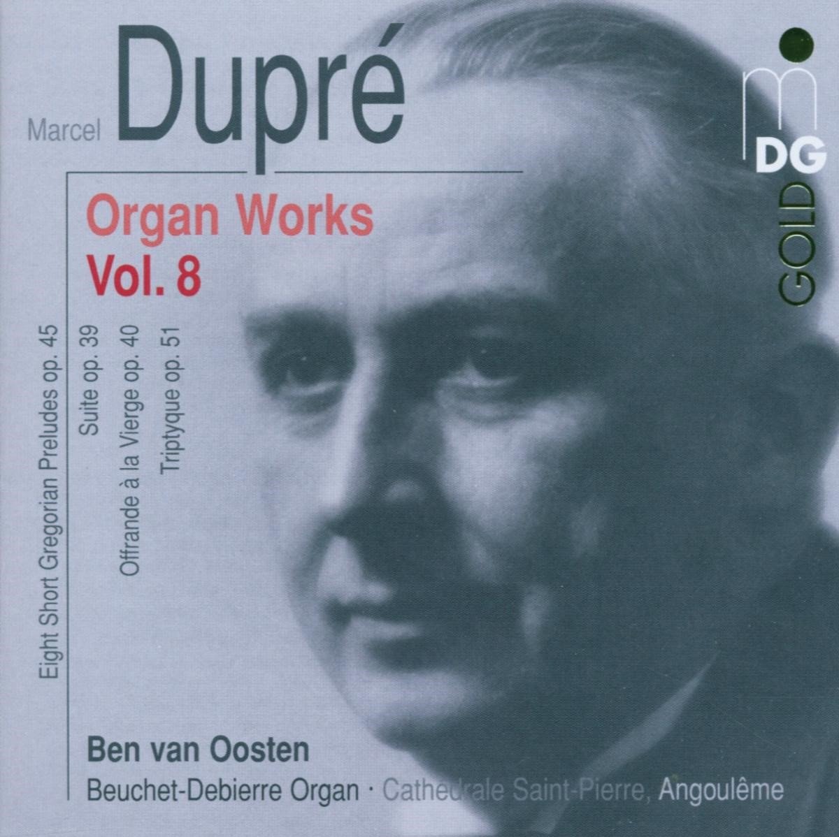 Ben Van Oosten - Dupré: Complete Organ Music Vol. 8 (CD)
