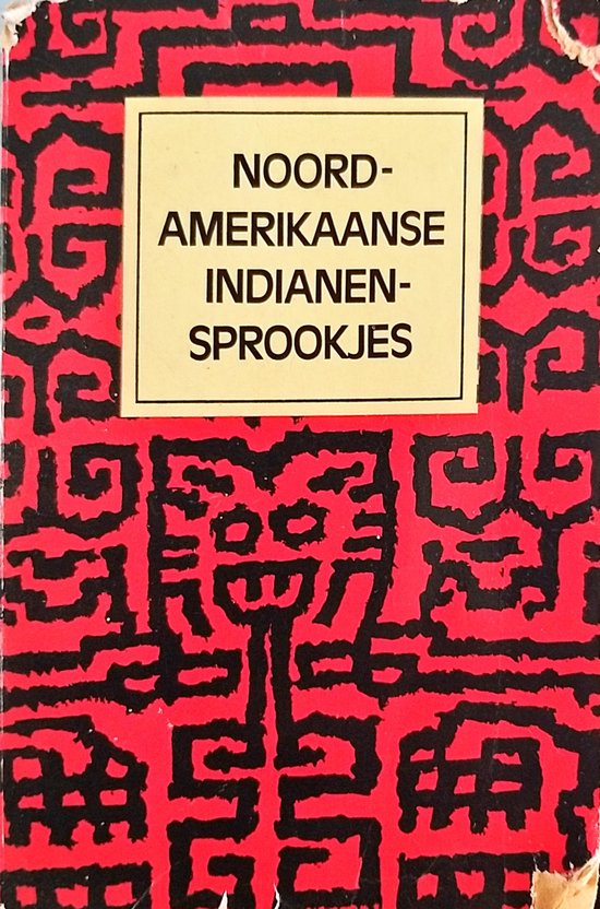 9789022933015 - Noord amerikaanse indianensprookjes