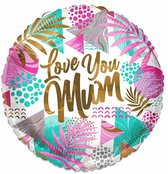 Folieballon - ECO - Love you Mum - 46 cm - Moederdag - liefste mama