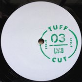 Tuff Cut 03