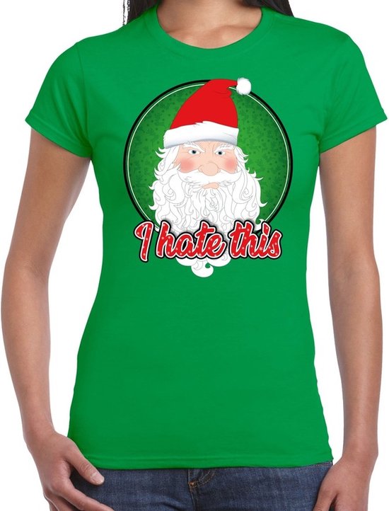 Sceptisch behang spiritueel Fout Kerst shirt / t-shirt - I hate this - groen voor dames - kerstkleding  / kerst... | bol.com