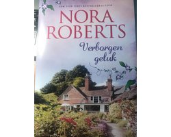 Verborgen Geluk - Nora Roberts