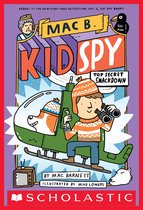 Mac B., Kid Spy 3 - Top Secret Smackdown (Mac B., Kid Spy #3)