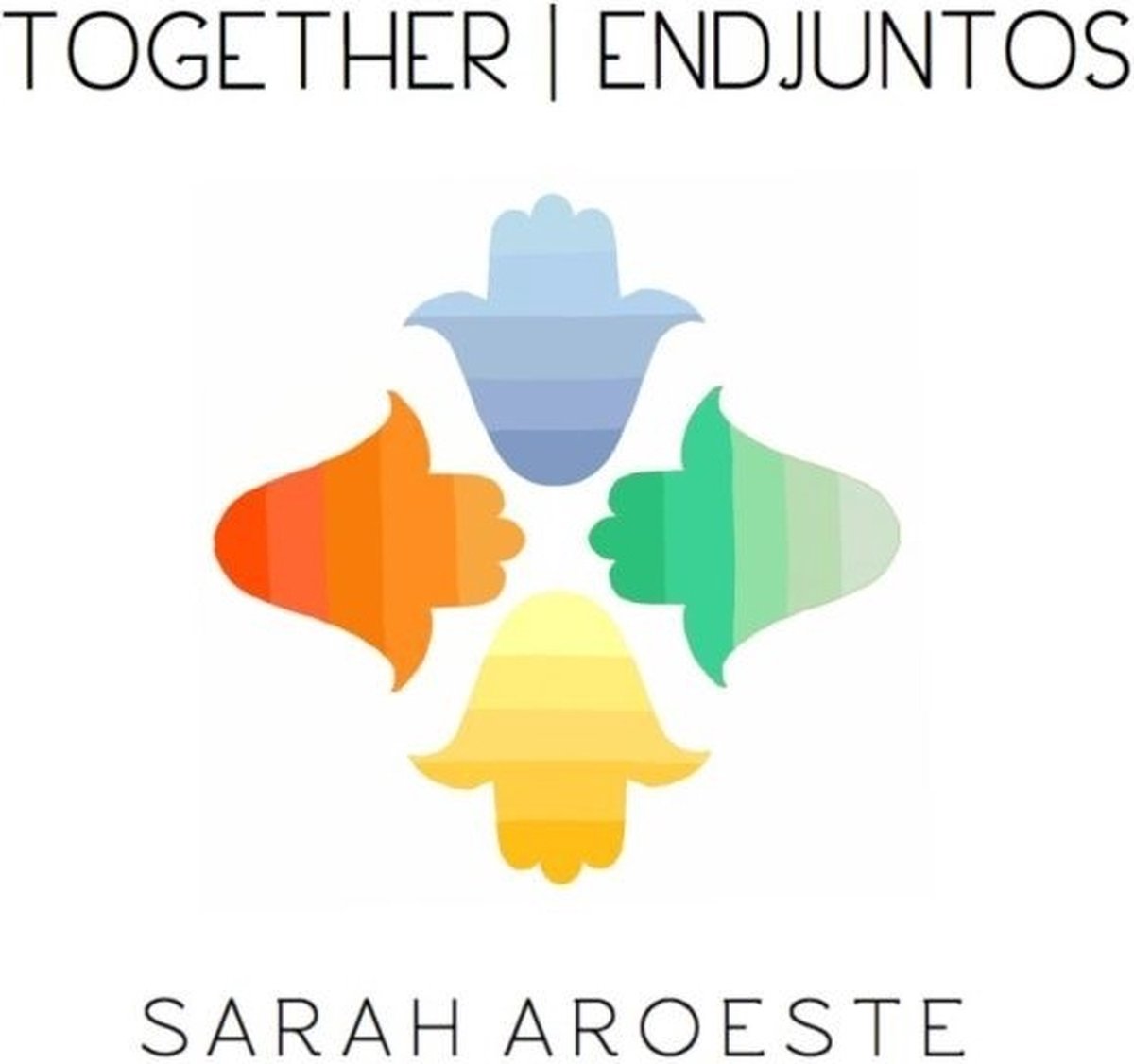 Sarah Aroeste - Together|Endjuntos (CD)