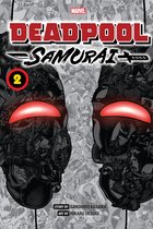 Deadpool: Samurai 2 - Deadpool: Samurai, Vol. 2
