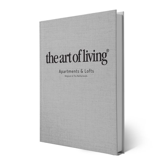 The Art of Living Apartments & Lofts - Hardcover Koffietafelboek - Hardcoverboek Interieur & Exterieur - 35 exclusieve appartementen en penthouses in Nederland en België