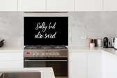 Spatscherm Keuken - Kookplaat Achterwand - Spatwand Fornuis - 100x65 cm - Quotes - Salty but also sweet - Spreuken - Koken - Aluminium - Wanddecoratie - Muurbeschermer - Hittebestendig