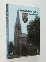 De Katholieke Kerk in Loosduinen
