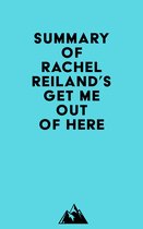 Summary of Rachel Reiland's Get Me Out of Here