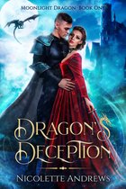 Moonlight Dragon 1 - Dragon's Deception
