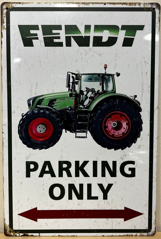 renderen doos Attent Fendt Parking Only tractor metalen reclamebord wandbord van metaal vintage  nostalgie... | bol.com