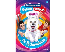 Omslag van De avonturen van Rutger, Thomas en Paco 2 - De Tijdmachine