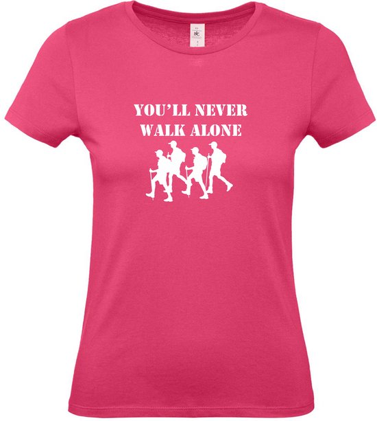 Dames T-shirt You'll never walk alone |Wandelvierdaagse | vierdaagse Nijmegen | Roze woensdag | Roze | maat XL