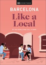 Local Travel Guide- Barcelona Like a Local