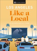 ISBN Los Angeles Like a Local : By the People Who Call It Home, Voyage, Anglais, Couverture rigide, 192 pages