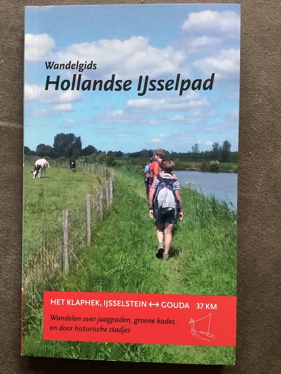 Wandelgids Hollandse IJsselpadHet Klaphek, IJsselstein ? Gou ... - cover